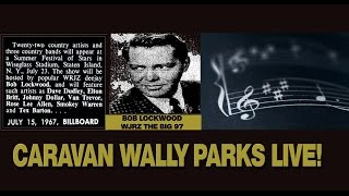 CARAVAN WALLY PARKS LIVE!
