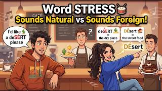 English Word Stress Patterns |This Changes How You Sound Forever!| English Speaking Practice in 2026