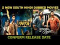 2 New South Hindi Dubbed Movies | Conferm Release Date | Varshangalkku Shesham | Maayon