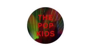 Pet Shop Boys - 'The Pop Kids (MK Dub radio edit)' (Official Audio)