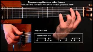 Este Seu Olhar - Bossa Nova Guitar Lesson #10: Third Basic Phrase Variation Syncopated