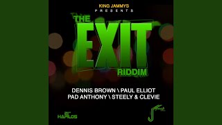 The Exit Riddim