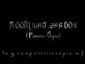 Moonlight Shadow- Patricia Tapia (Original) 