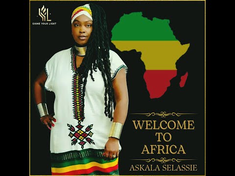 Welcome to Africa Lyric Video - Askala Selassie