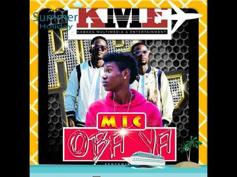 Oba Ya- M.I.C Ft Kracktwist and Samza