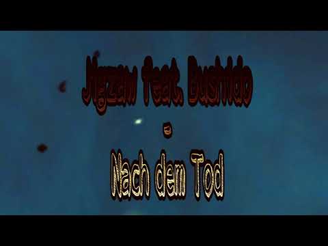Jigzaw feat. Bushido - Nach dem Tod (prod. Vendetta)