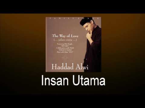 Haddad Alwi Feat Duta Sheila On 7 - Insan Utama