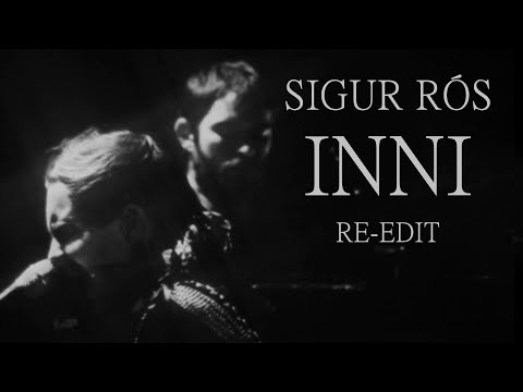 Sigur Rós INNI Re-Edit Extended Live Concert Film - No interluding interviews, archival footage etc!