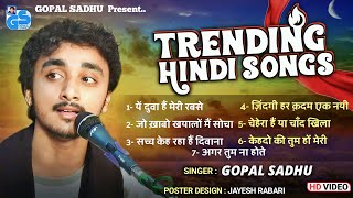 Download lagu Trending Hindi Song's By Gopal Sadhu | Jo khabo kayalome Socha Nahi Tha | Gopal Sadhu New Video 2023 mp3