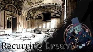 "Recurring Dream" By Matt Ezio Slate | CreepyPasta