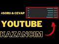 YOUTUBE'DAN KAÇ PARA KAZANIYORUM ? TÜM SORULARINIZI CEVAPLADIK #sorucevap