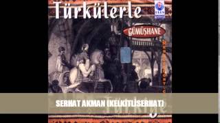 Gümüşhane Türküleri - Atımı bağladım ben bir kotana -2