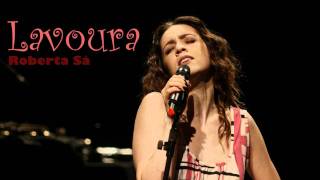 Roberta Sá e Ney Matogrosso - Lavoura (Original)