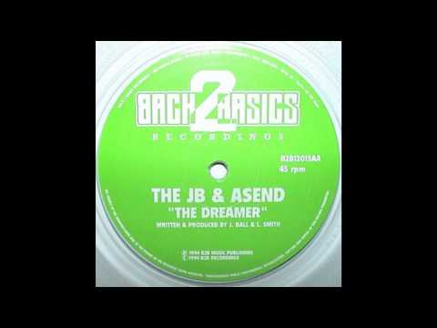 The JB & Asend - The Dreamer