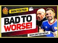 Dreadful! Ten Hag's Big Issue! Ben Foster and Goldbridge | Man Utd News