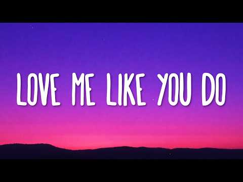 Ellie Goulding - Love Me Like You Do (Lyrics)