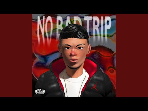 No Bad Trip