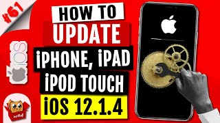 How To Update iPhone/iPad/iPod Touch To Latest iOS 12 | How To Update To iOS 12.1.4