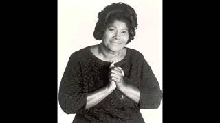 Move on Up a Little Higher - Mahalia Jackson