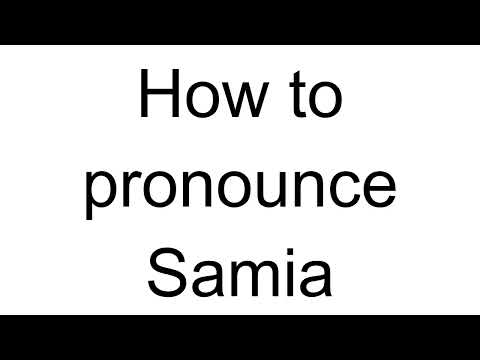 How to Pronounce Samia (Arabic)