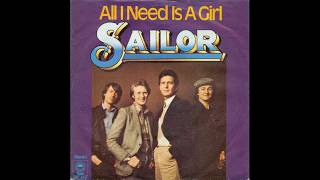 Sailor - All I Need Is A Girl - 1978