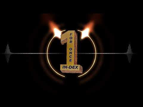 In-Dex   For Once