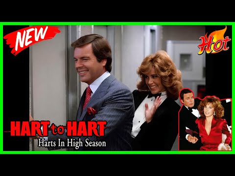 Hart to Hart Full Episode 🎃🎃 Hartland Express 🎃🎃 Hart to Hart TV Show Full Season 2026