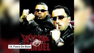 19. Fuera De Base | Wisin &amp; Yandel - Pal Mundo