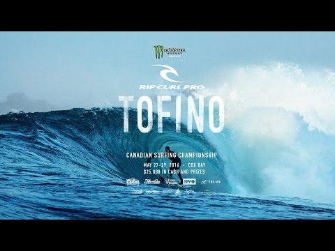 2016 Rip Curl Pro Tofino - Official Teaser