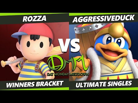DAT Monday Meltdown 225 - Rozza (Ness) Vs. AggresiveDuck (Dedede) SSBU Ultimate Tournament