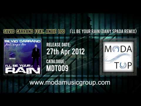 Silvio Carrano feat. Angie Loo - I'll Be Your Rain (Dany Spada Remix)