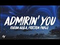 Admirin You Karan Aujla Lyrics English Meaning