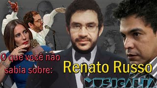 O que você não sabia sobre Renato Russo