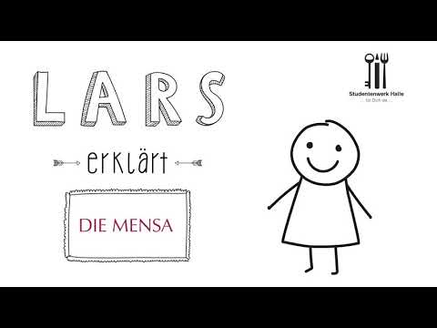 Lars erklärt die Mensa (Version für den Studienstandort Halle)