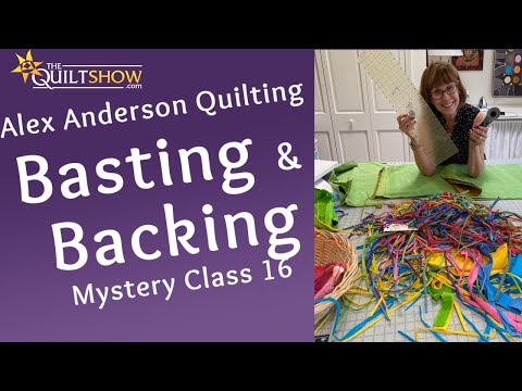 Alex Anderson LIVE: How Alex Bastes a Quilt - Kaffe Mystery Class 16