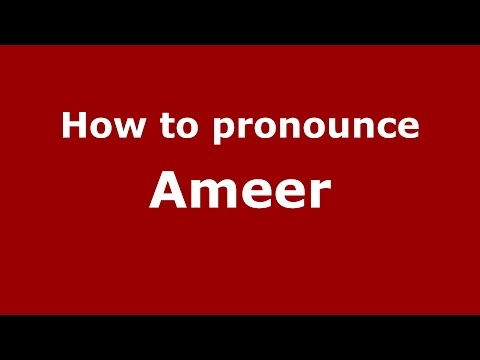 How to pronounce Ameer (Karnataka, India/Kannada) - PronounceNames.com