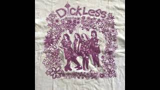 Dickless (US) 7 track Demo. 1990 (Cult Sludge Punk from Seattle. Ft Mark Arm from MUDHONEY)