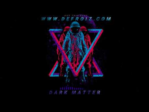 De FROiZ - "Dark Matter" | Dark Trap Beat 2019 | Tech N9ne  × Hopsin × Eminem Type Beat