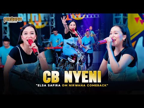 CB NYENI - ELSA SAFIRA OM NIRWANA COMEBACK (Official Music Video)