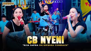 Download lagu CB NYENI - ELSA SAFIRA OM NIRWANA COMEBACK mp3 Download lagu CB NYENI - ELSA SAFIRA OM NIRWANA COMEBACK mp3