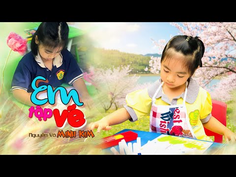 Em tập vẽ - Nguyễn Võ Minh Kim