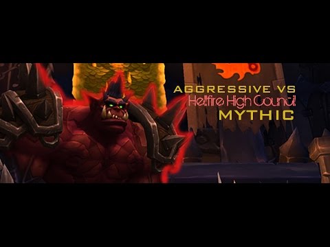 Aggressive vs Hellfire High Council Mythic