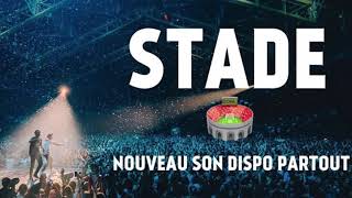 STADE - Bigflo &amp; Oli