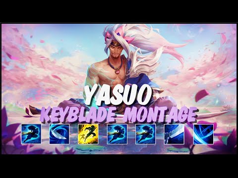 Yasuo Keyblade Montage - Oneshot Yasuo Combo (Satisfying) - League Of Legends Best Yasuo Plays 2020