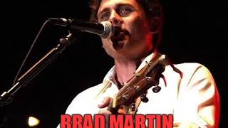 Brad Martin - That&#39;s A Woman