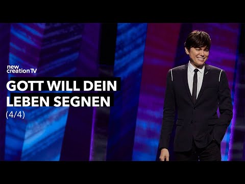 Gott will dein Leben segnen 4/4 I New Creation TV Deutsch
