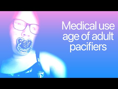The medical uses of adult pacifiers