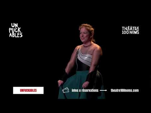 [Bande Annonce] UNFCKBL au Théâtre 100 Noms | Nantes