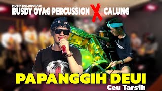 Download lagu KOLABORASI RUSDY OYAG PERCUSSION X CALUNG | PAPANGGIH DEUI - CEU TARSIH mp3 Download lagu KOLABORASI RUSDY OYAG PERCUSSION X CALUNG | PAPANGGIH DEUI - CEU TARSIH mp3