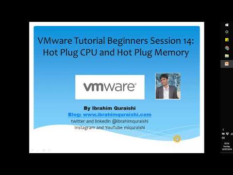 VMware Tutorial Beginners | Session 14 Hot Plug CPU and Hot Plug Memory